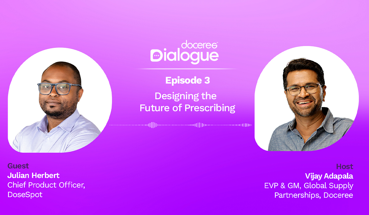Doceree Dialogue Episode 3 eprescribing