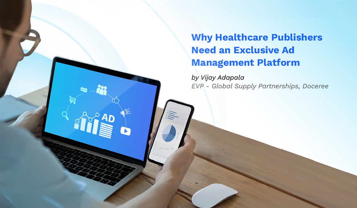 Healthcare publisher using Doceree AdManager platform on laptop and smartphone – dedicated ad management for programmatic advertising success