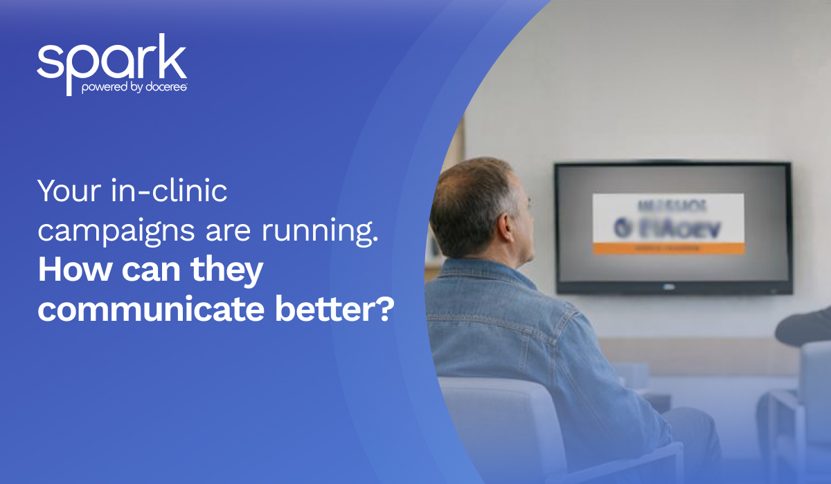 AI-powered point-of-care advertising on clinical screens with Spark by Doceree delivering contextual messaging in healthcare clinics
